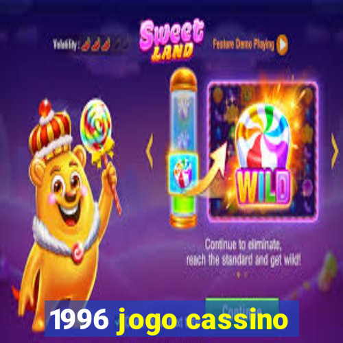 1996 jogo cassino